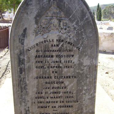 ROSSOUW Abraham 1855-1925 &amp; Johanna Elizabeth BURGER 1860-1923 