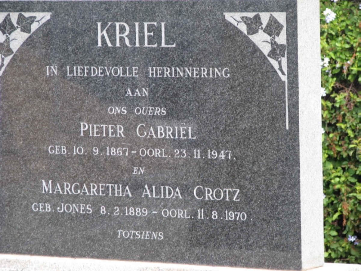 KRIEL Pieter Gabriël 1867-1947 &amp; Margaretha Alida GROTZ 1889-1970