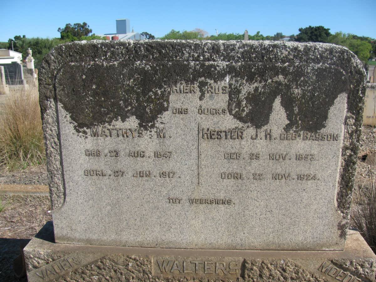 WALTERS Matthys M. 1847-1917 &amp; Hester J.H. BASSON 1853-1924