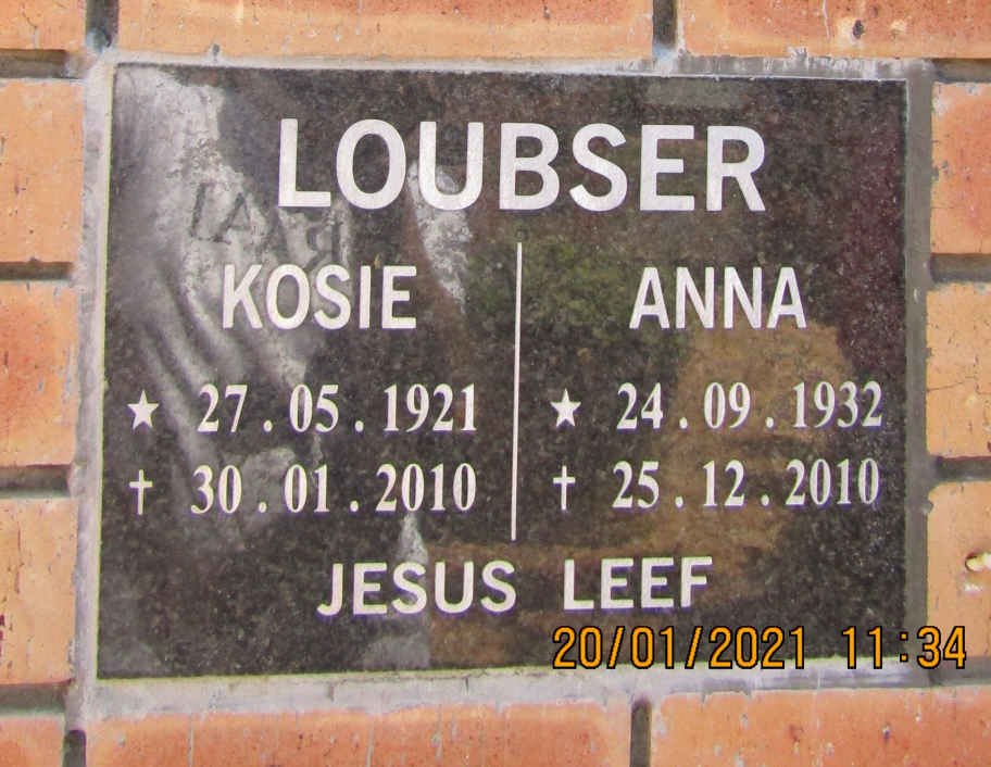 LOUBSER Kosie 1921-2010 &amp; Anna 1932-2010