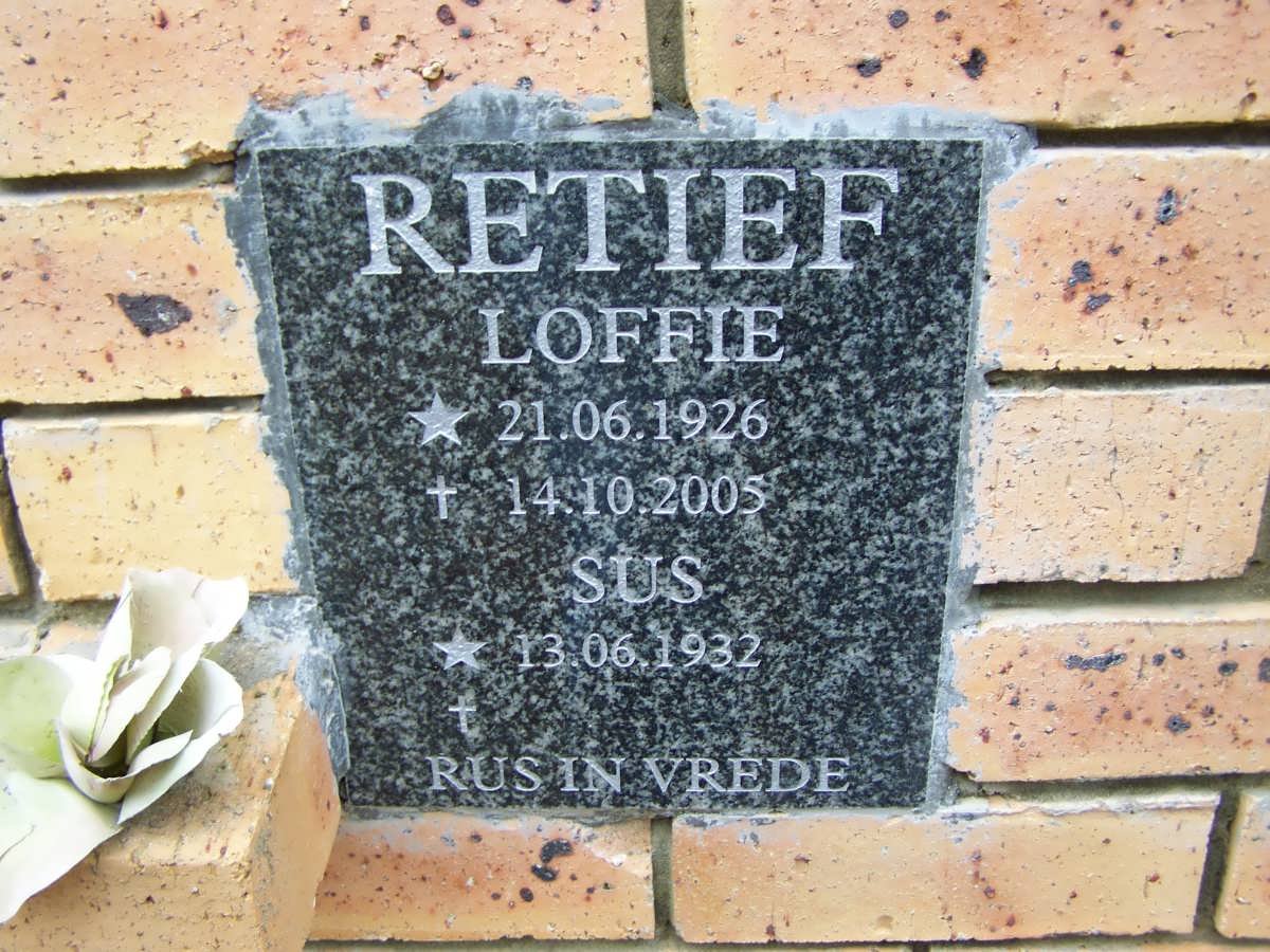 RETIEF Loffie 1926-2005 &amp; Sus 1932-