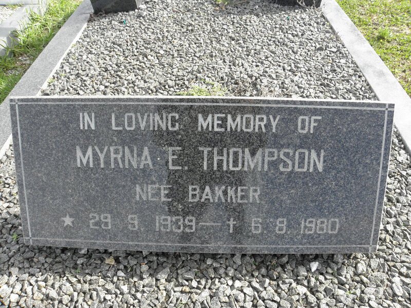 THOMPSON Myrna E. nee BAKKER 1939-1980
