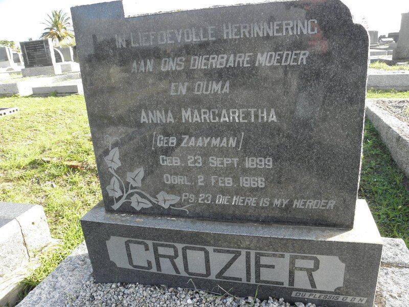 CROZIER Anna Margaretha nee ZAAYMAN 1899-1966