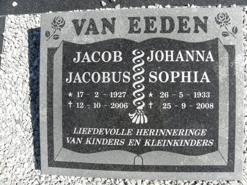 EEDEN Jacob Jacobus, van 1927-2006 &amp; Johanna Sophia 1933-2008