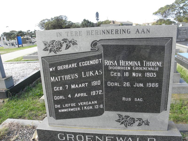 GROENEWALD Mattheus Lukas 1910-1972 &amp; THORN Rose Hermina formerly GROENEWALD 1905-1986