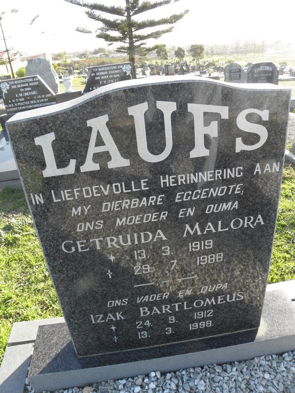 LAUFS Izak Bartlomeus 1912-1998 &amp; Gertruida Malora 1919-1988