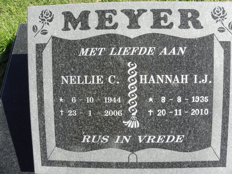 MEYER Nellie C. 1944-2006 :: MEYER Hannah I.J. 1935-2010