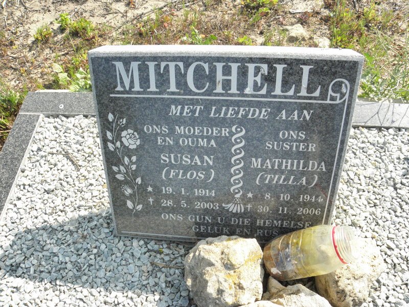 MITCHELL Susan 1914-2003 :: MITCHELL Matilda 1944-2006