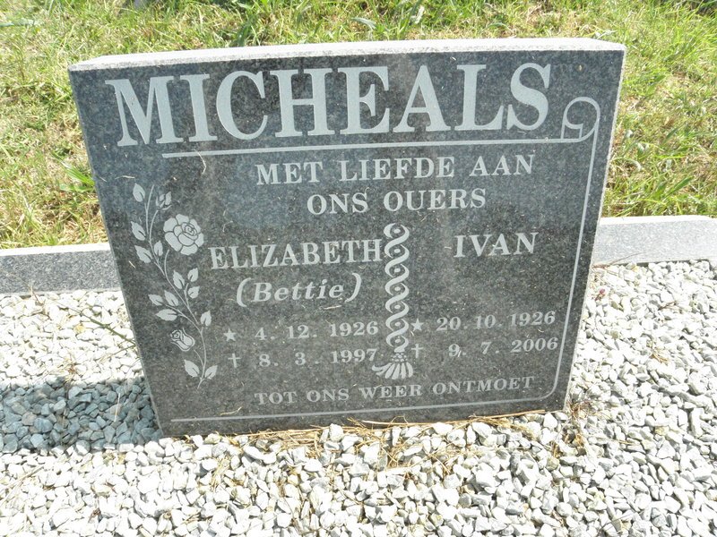 MICHAELS Ivan 1926-2006 &amp; Elizabeth 1926-1997