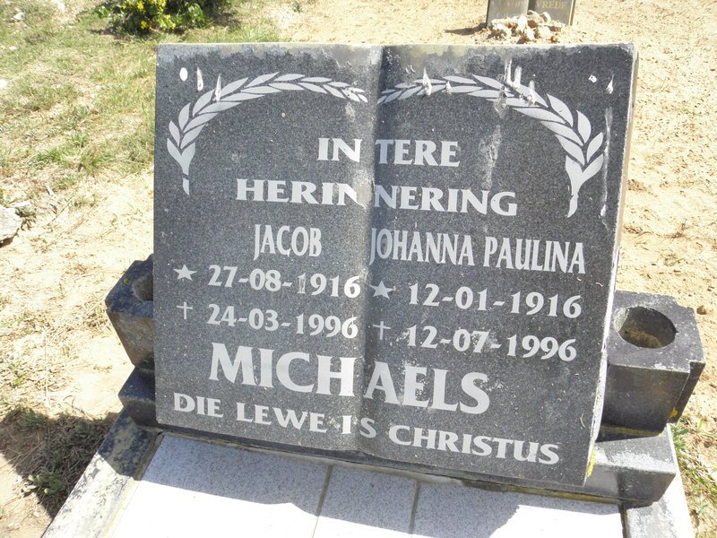MICHAELS Jacob 1916-1996 &amp; Johanna Paulina 1916-1996