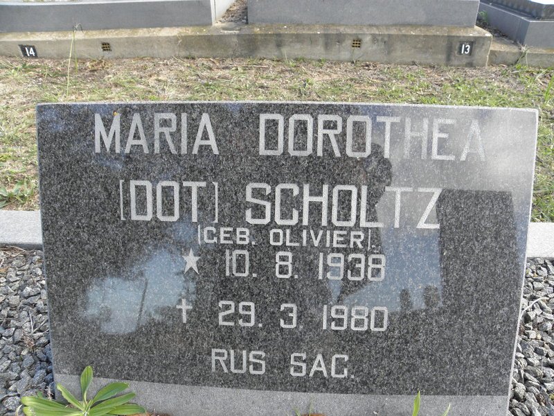 SCHOLTZ Maria Dorothea nee OLIVIER 1938-1980