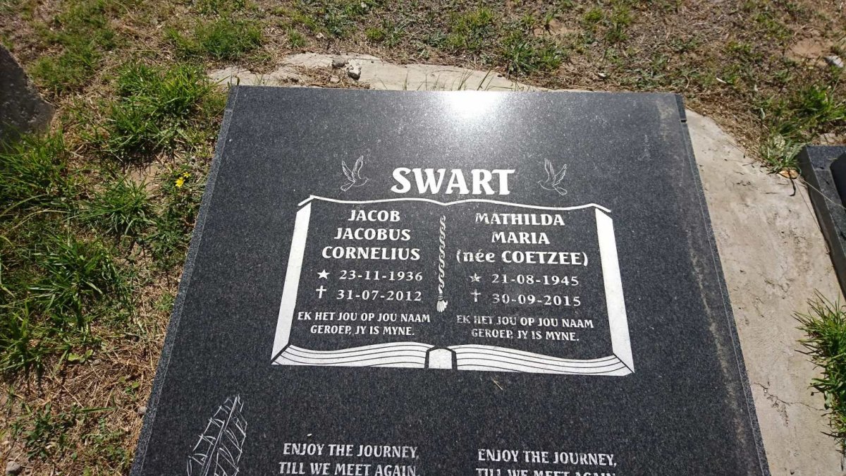 SWART Jacob Jacobus Cornelius 1936-2012 &amp; Mathilda Maria COETZEE 1945-2015