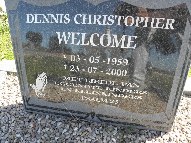 WELCOME Dennis Christopher 1959-2000