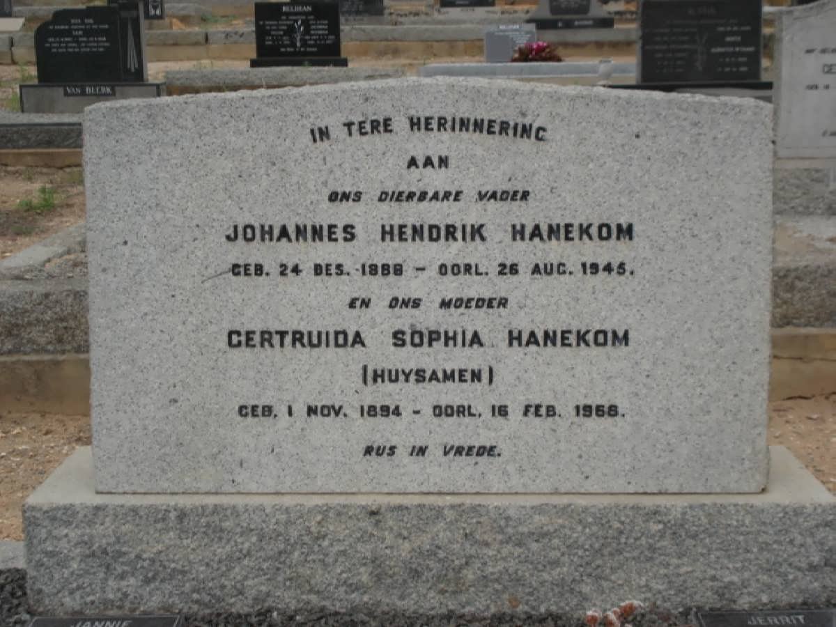 HANEKOM Johannes Hendrik 1888-1945 &amp; Gertruida Sophia HUYSAMEN 1894-1958