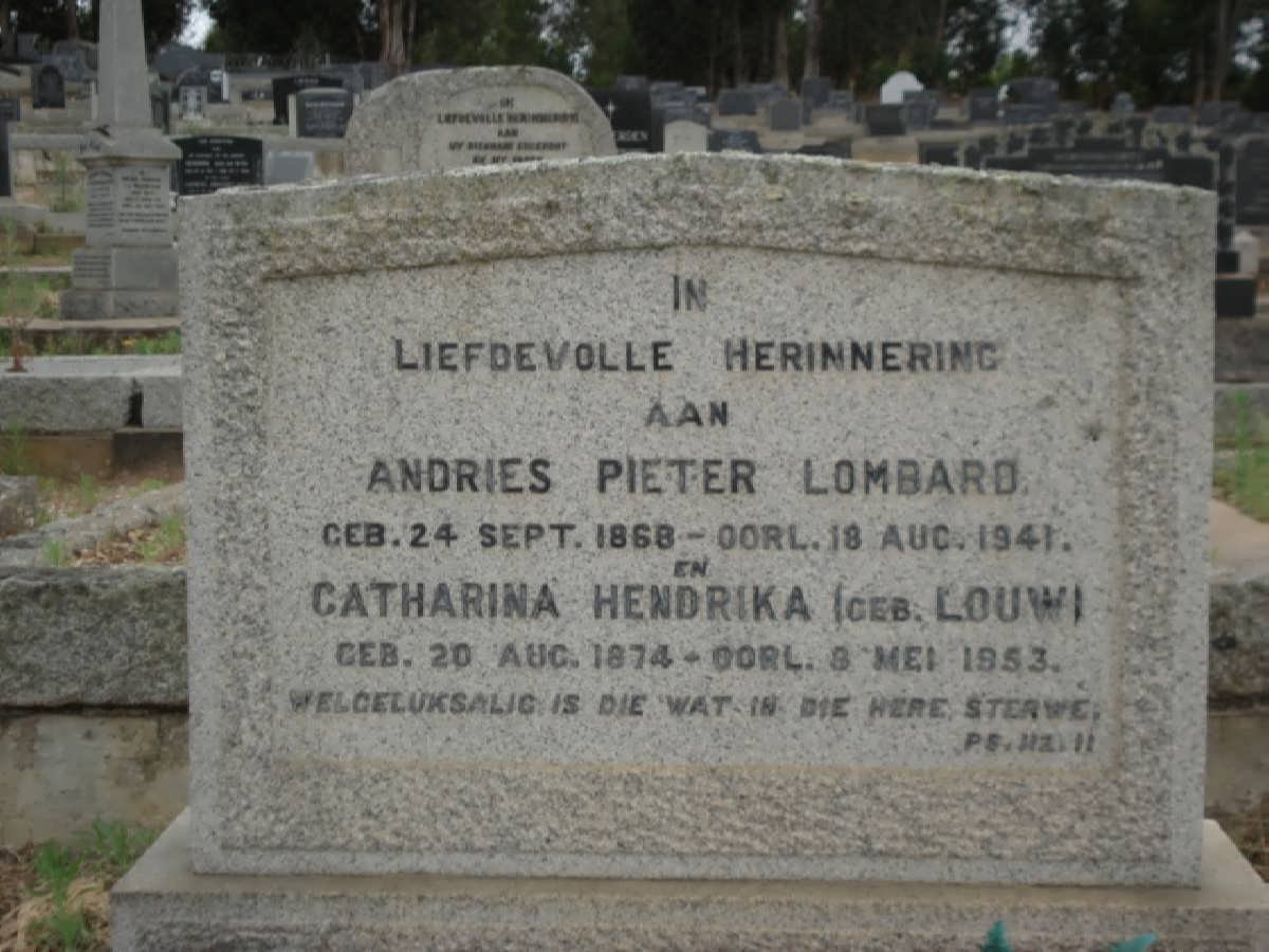 LOMBARD Andries Pieter 1868-1941 &amp; Catharina Hendrika LOUW 1874-1953