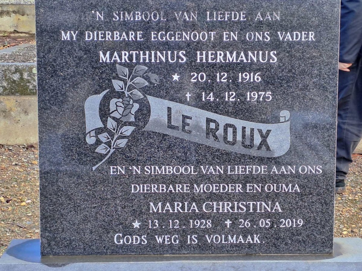 ROUX Marthinus Hermanus, le 1916-1975 &amp; Maria Christina 1928-2019
