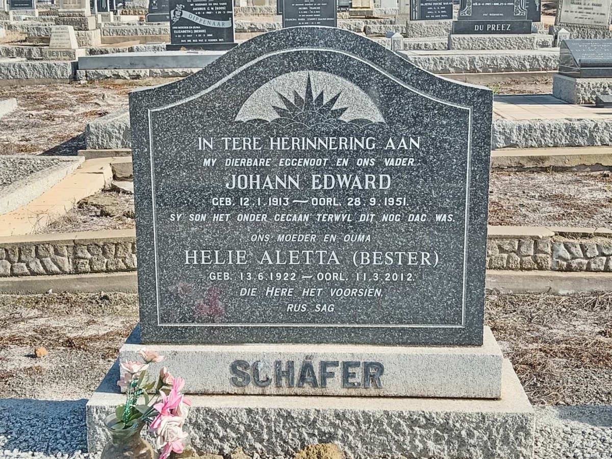 SCHAFER Johann Edward 1913-1951 &amp; Helie Aletta BESTER 1922-2012