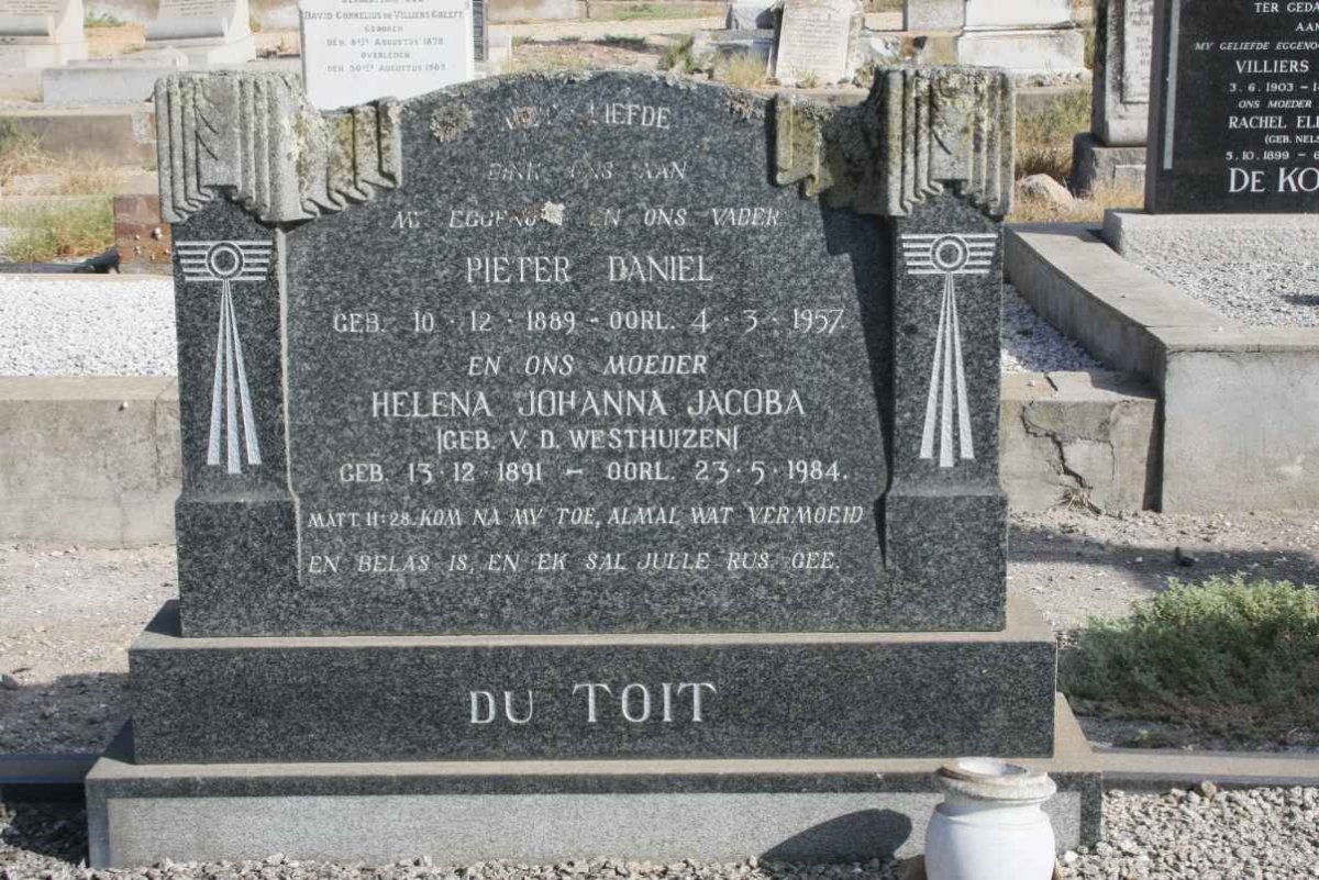 TOIT Pieter Daniel, du 1889-1957 &amp; Helena Johanna Jacoba VAN DER WESTHUIZEN 1891-1984