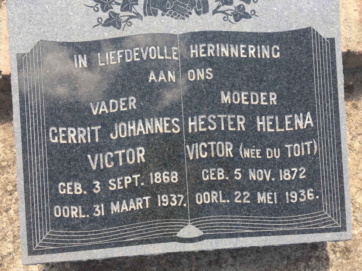 VICTOR Gerrit Johannes 1868-1937 &amp; Hester Helena DU TOIT 1872-1936