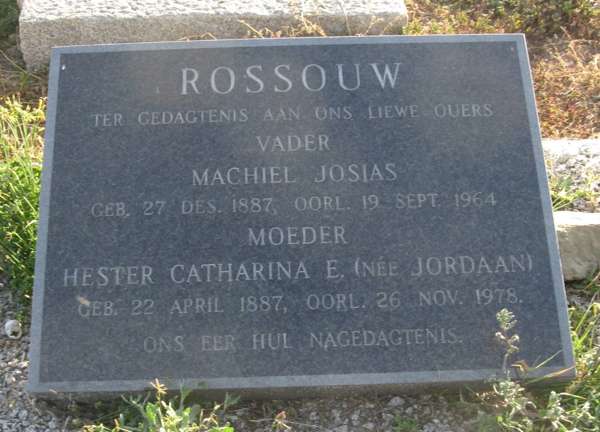 ROSSOUW Machiel Josias 1887-1964 &amp; Hester Catharina E. JORDAAN 1887-1978