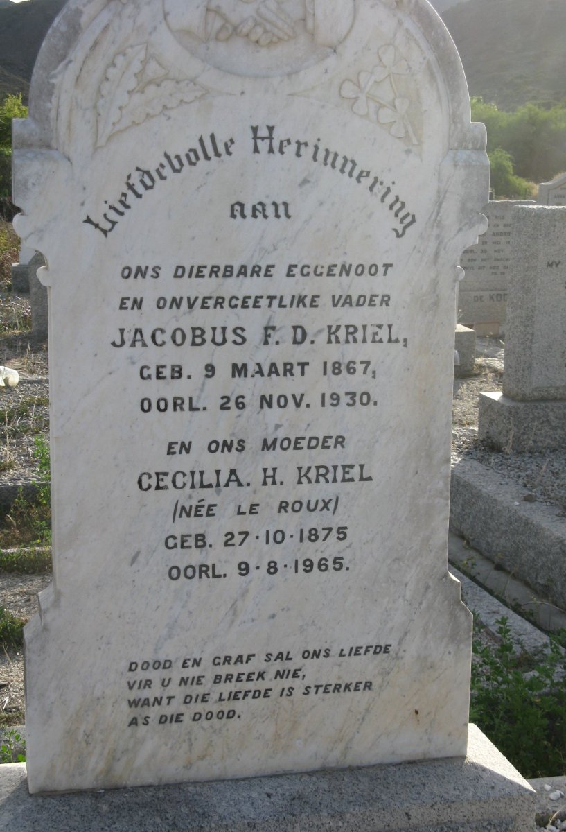 KRIEL Jacobus F.D. 1867-1930 &amp; Cecilia H. LE ROUX 1875-1965