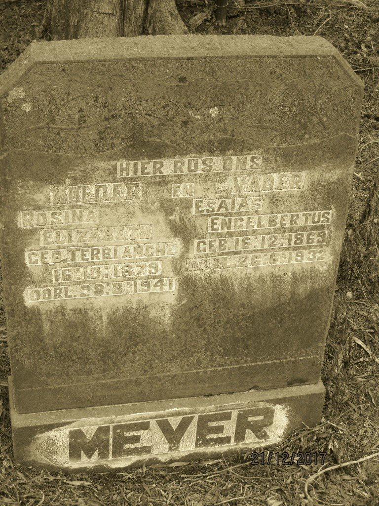 MEYER Esaias Engelbertus 1869-1932 &amp; Rosina Elizabeth TERBLANCHE 1879-1941