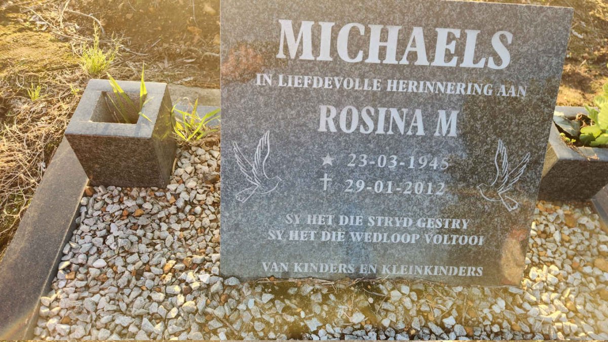 MICHAELS Rosina M. 1945-2012
