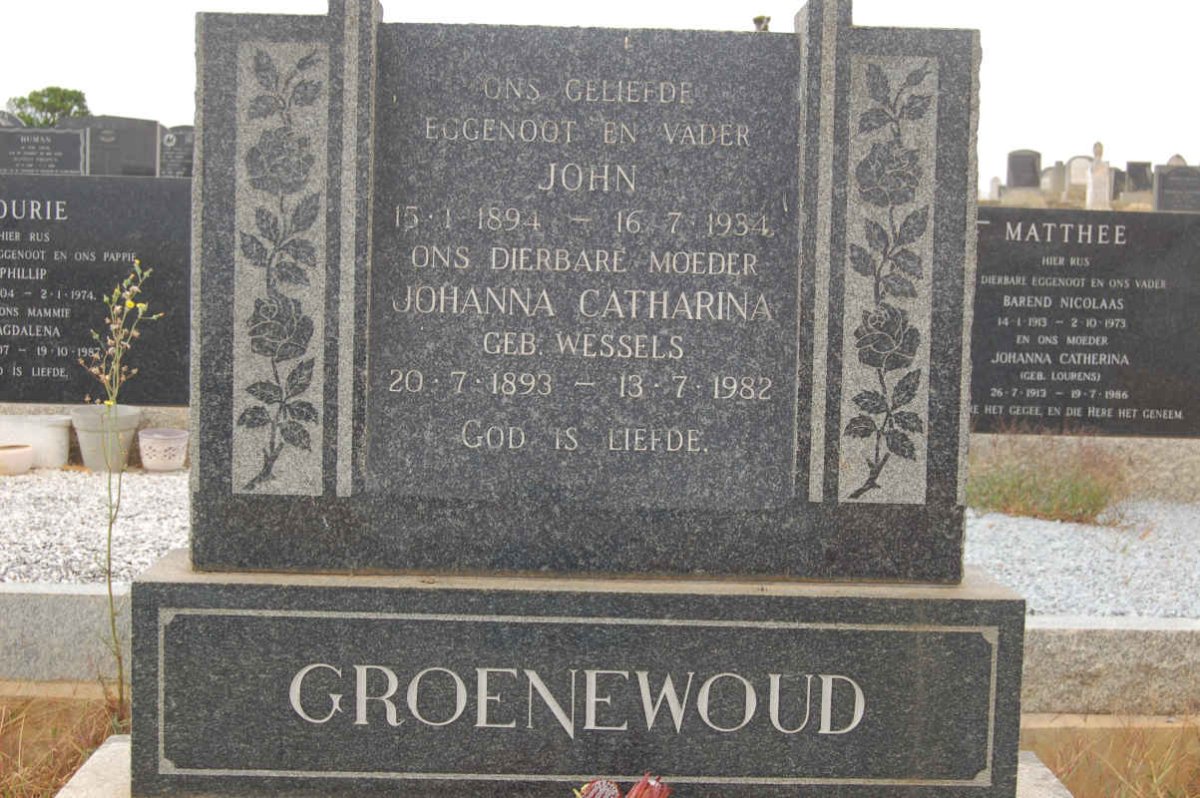 GROENEWOUD John 1894-1934 &amp; Johanna Catharina WESSELS 1893-1982