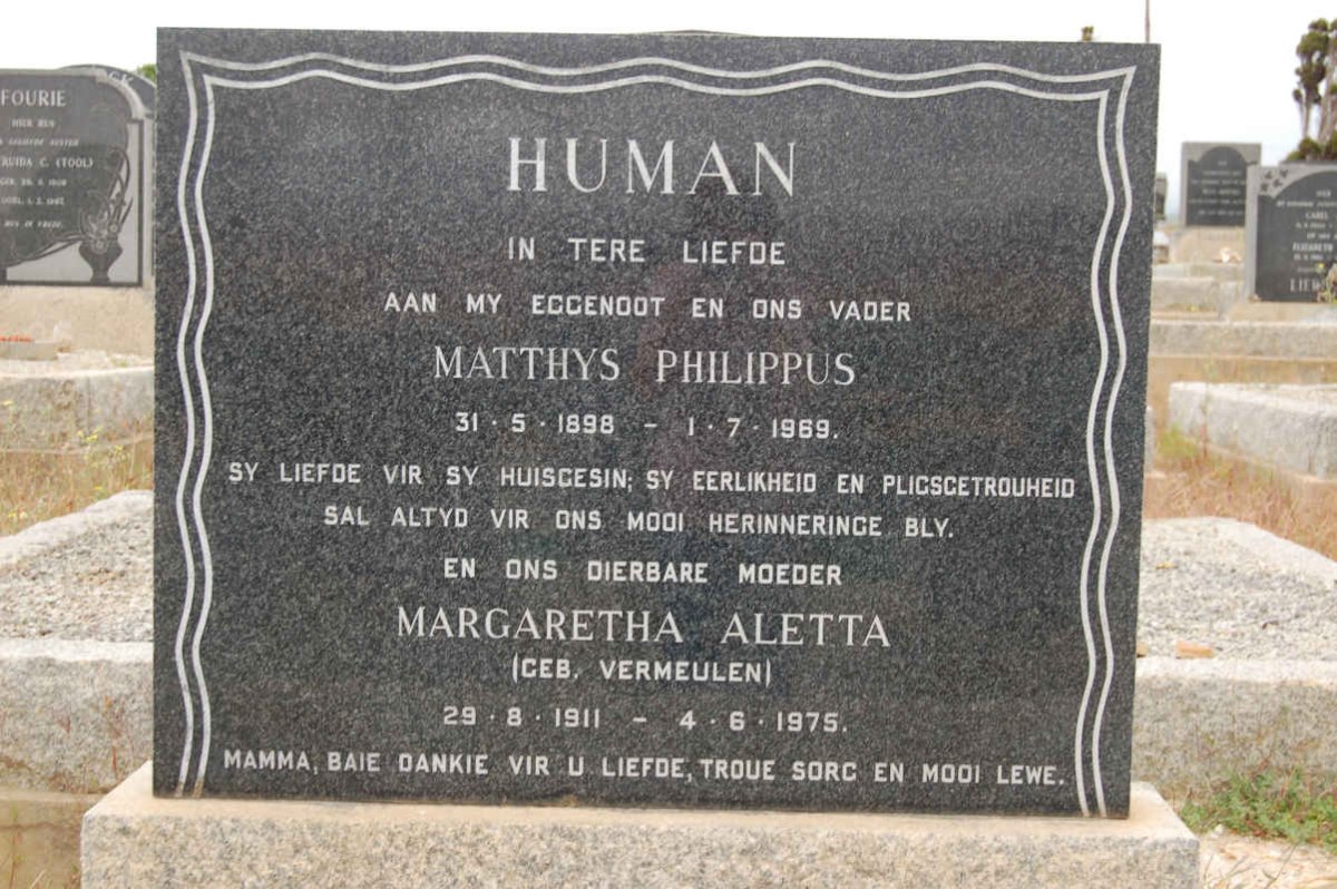 HUMAN Matthys Philippus 1898-1969 &amp; Margaretha Aletta VERMEULEN 1911-1975