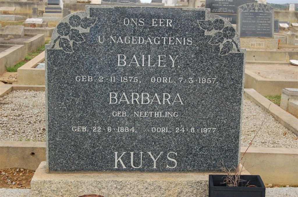 KUYS Bailey 1875-1957 &amp; Barbara NEETHLING 1884-1977