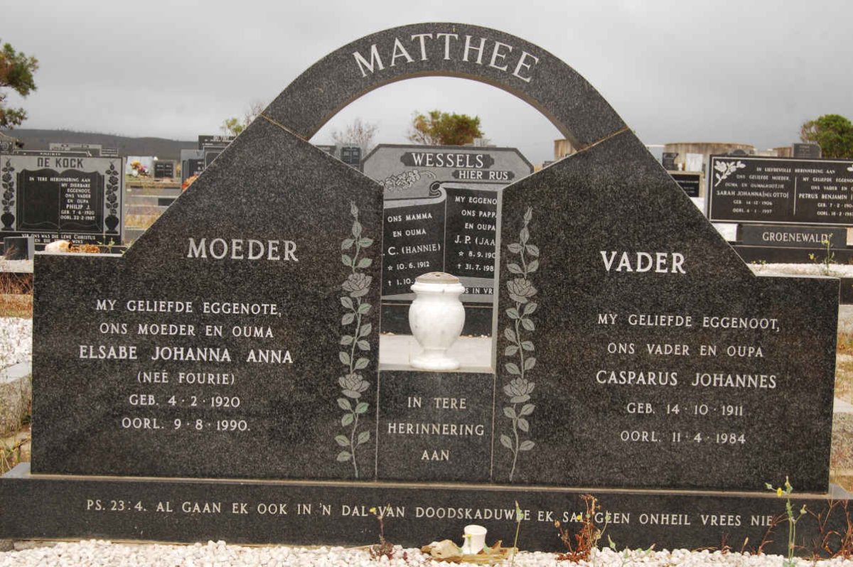MATTHEE Casparus Johannes 1911-1984 &amp; Elsabe Johanna Anna FOURIE 1920-1990