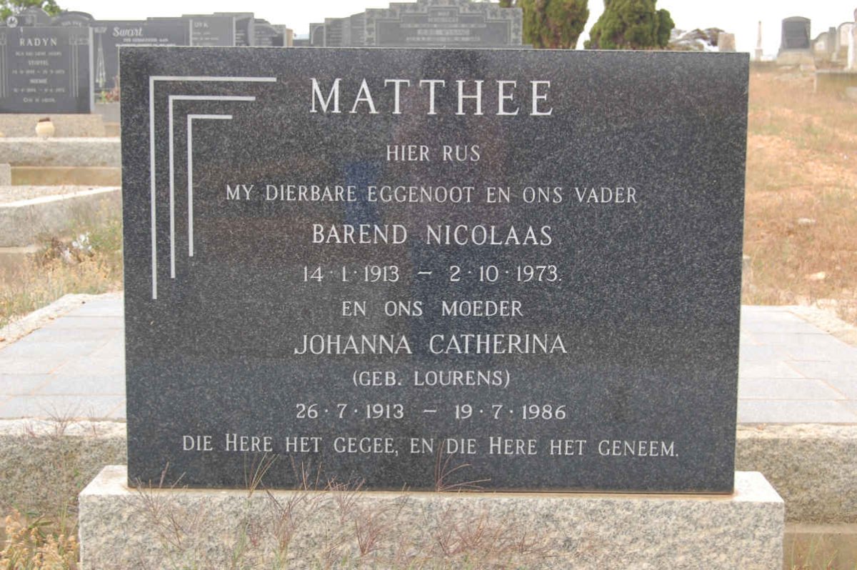MATTHEE Barend Nicolaas 1913-1973 &amp; Johanna Catherina LOURENS 1913-1986