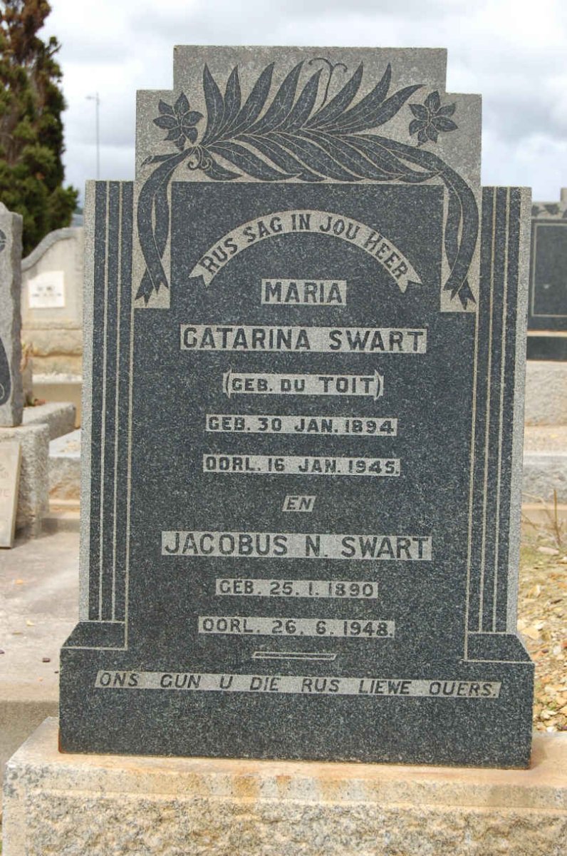 SWART Jacobus N. 1890-1948 &amp; Maria Catarina DU TOIT 1894-1945