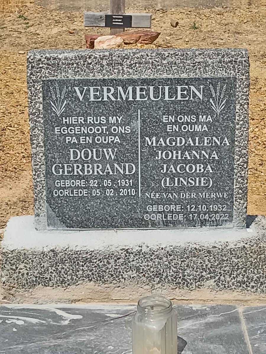 VERMEULEN Douw Gerbrand 1931-2010 &amp; Magdalena Johanna Jacoba VAN DER MERWE 1932-2022