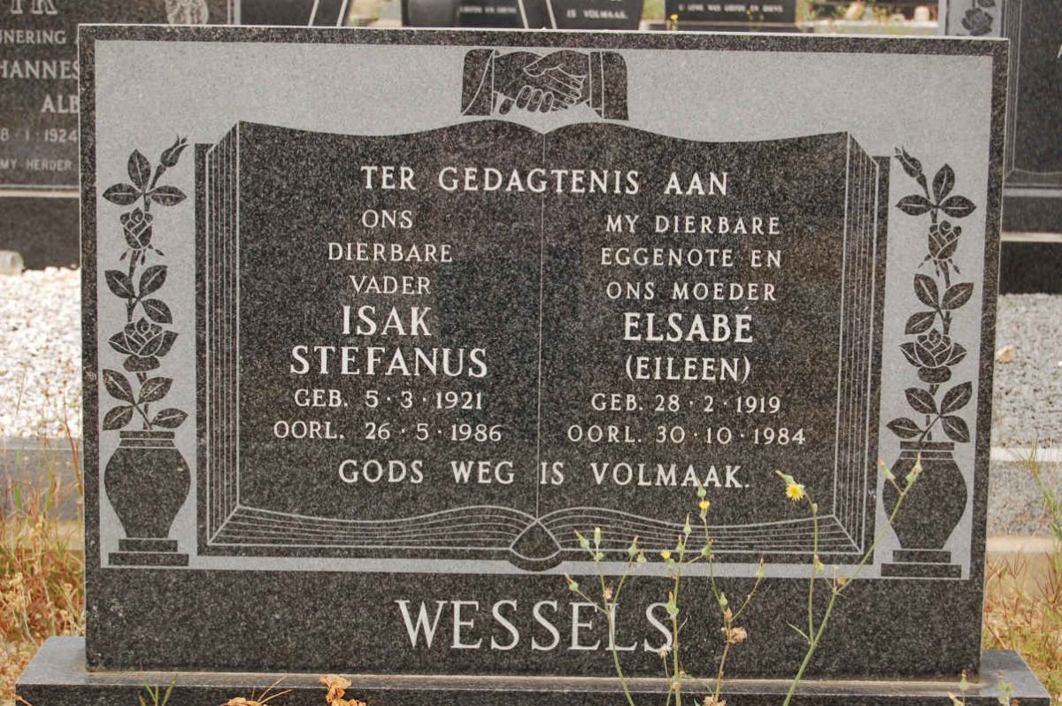WESSELS Isak Stefanus 1921-1986 &amp; Elsabe 1919-1984