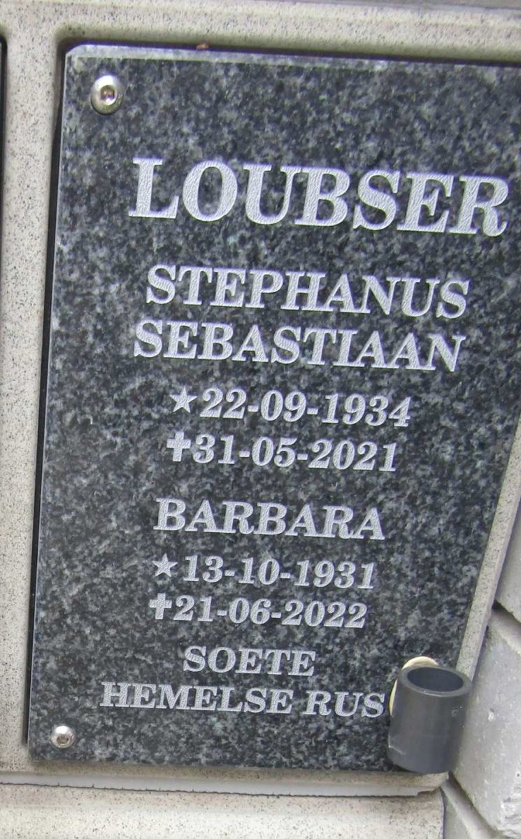 LOUBSER Stephanus Sebastiaan 1934-2021 & Barbara 1931-2022