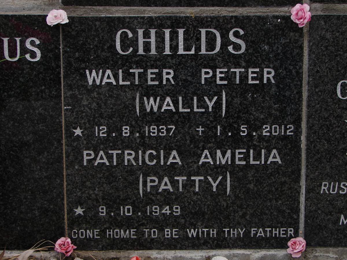 CHILDS Walter Peter 1937-2012 &amp; Patricia Amelia 1949-