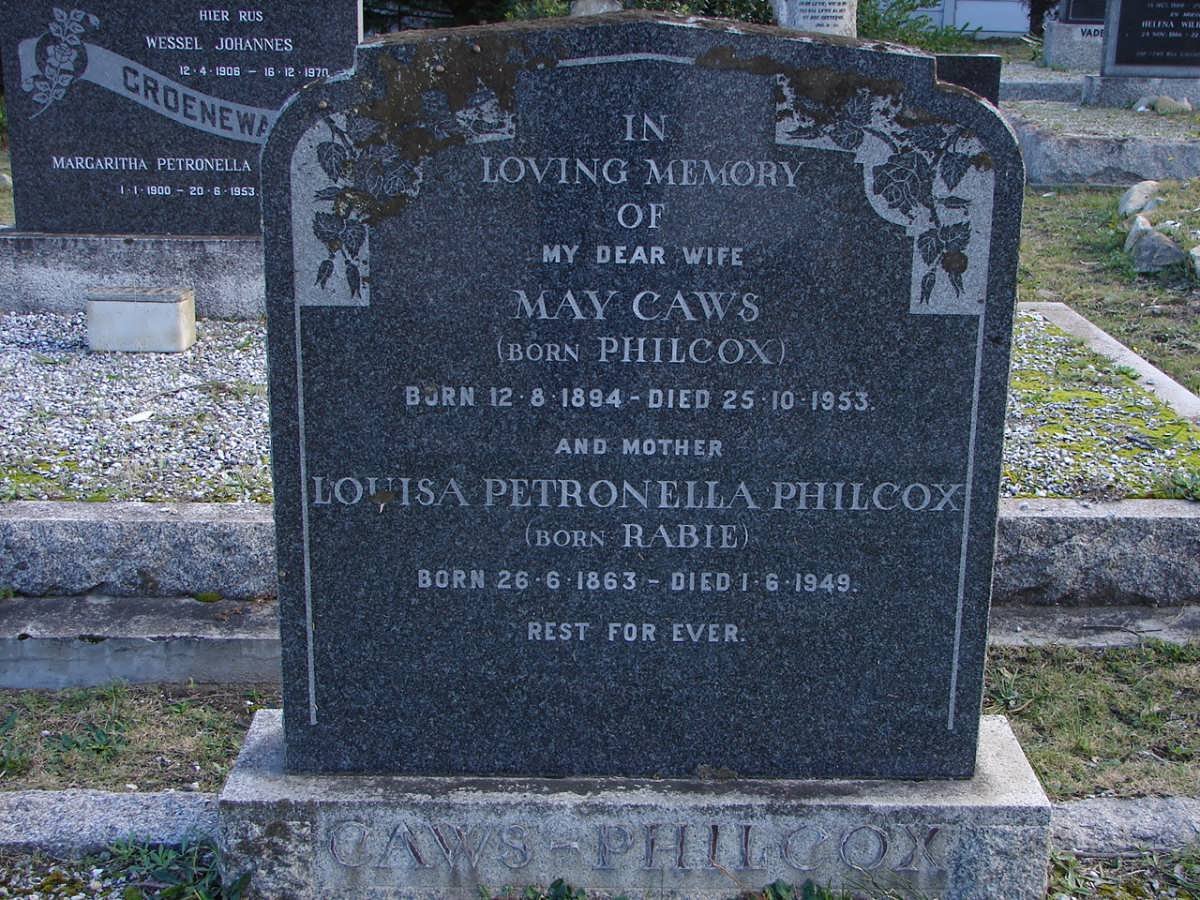 CAWS May nee PHILCOX 1894-1953 :: PHILCOX Louisa Petronella nee RABIE 1863-1949