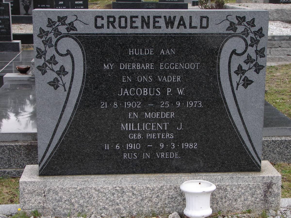 GROENEWALD Jacobus P.W. 1902-1973 &amp; Millicent J. PIETERS 1910-1982