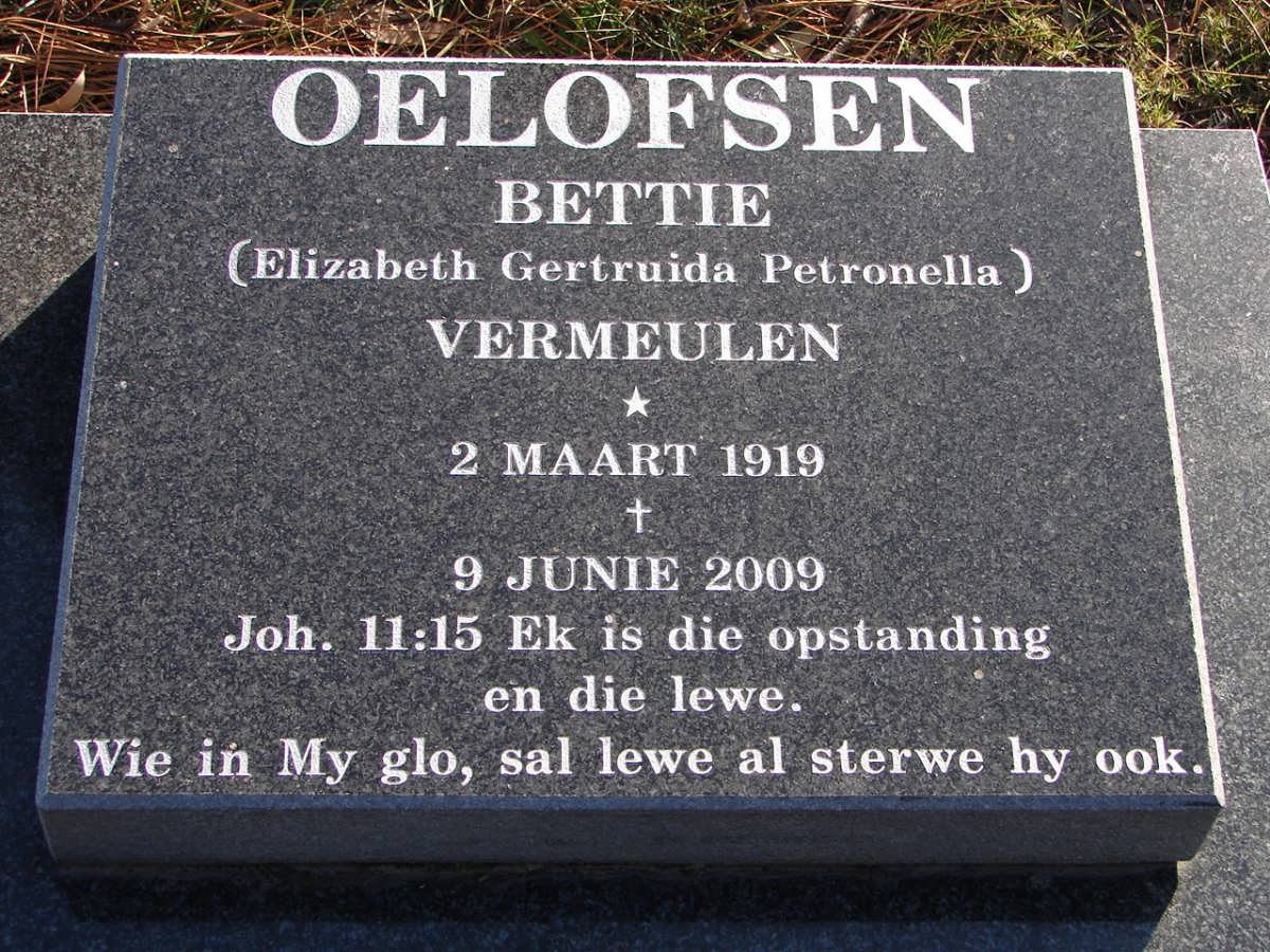 OELOFSEN Elizabeth Gertruida Petronella nee VERMEULEN 1919-2009