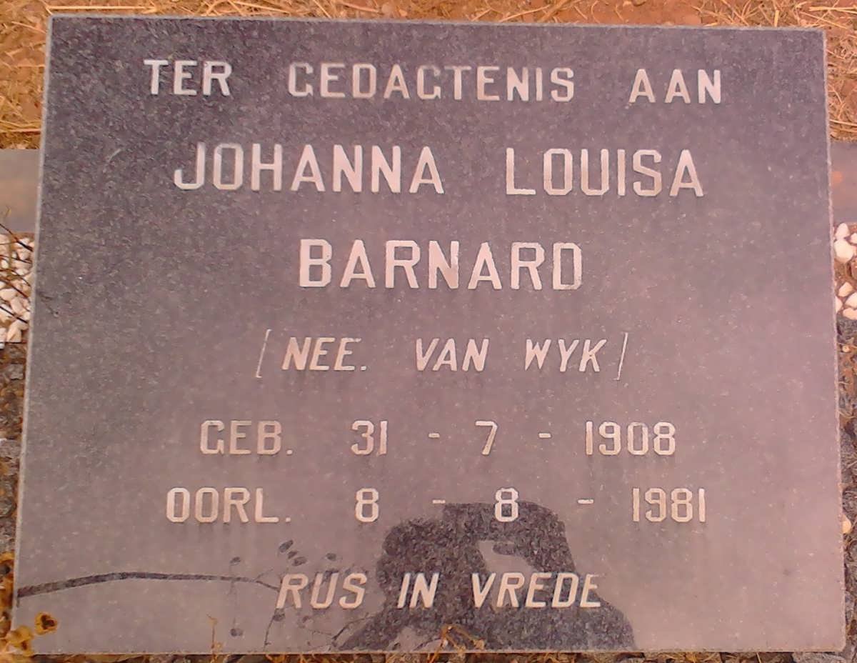 BARNARD Johanna Louisa nee VAN WYK 1908-1981