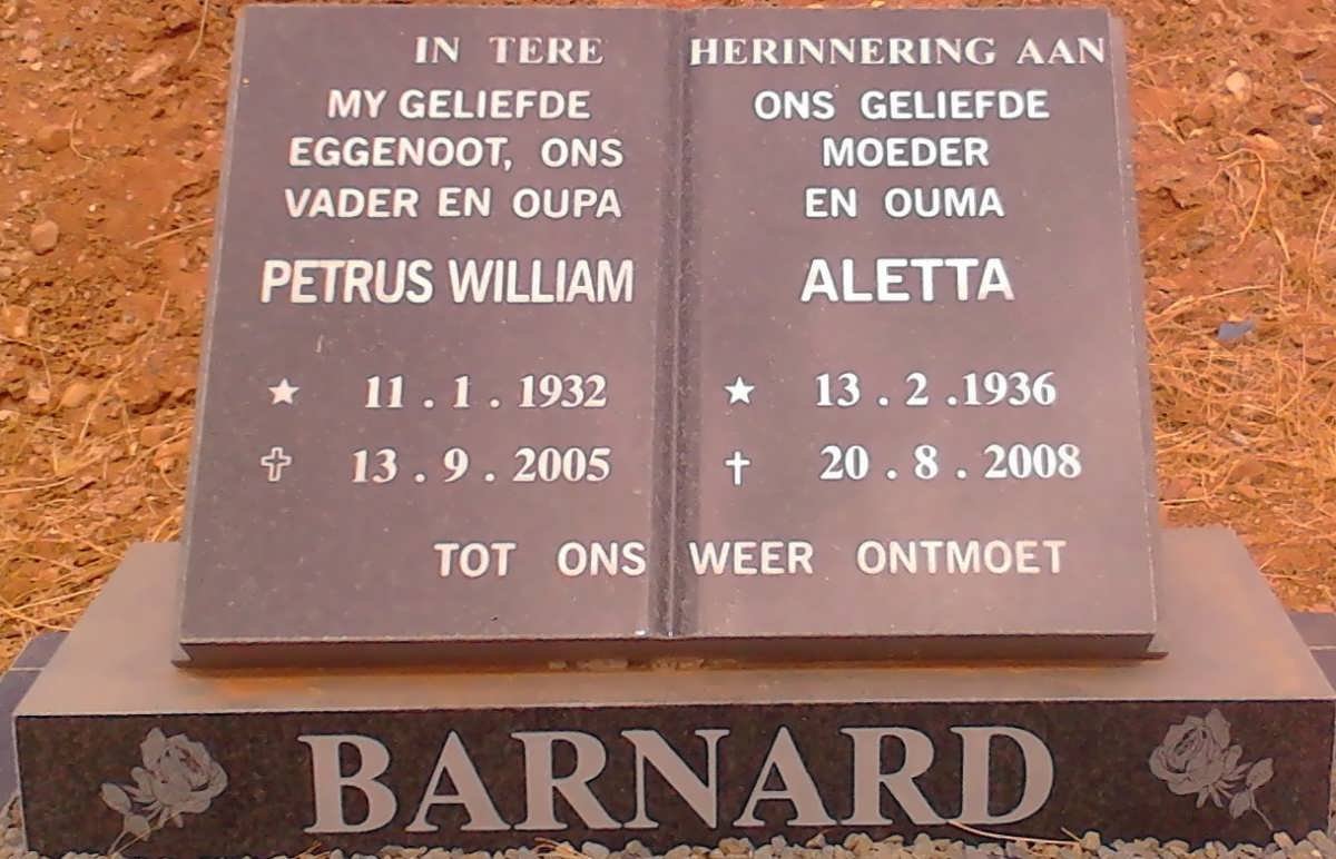 BARNARD Petrus William 1932-2005 &amp; Aletta 1936-2008