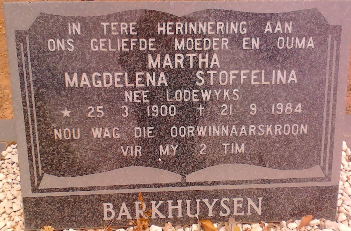 BARKHUYSEN Martha Magdelena Stoffelina nee LODEWYKS 1900-1984