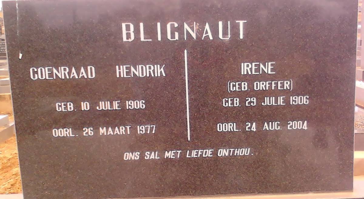 BLIGNAUT Coenraad Hendrik 1906-1977 &amp; Irene ORFFER 1906-2004