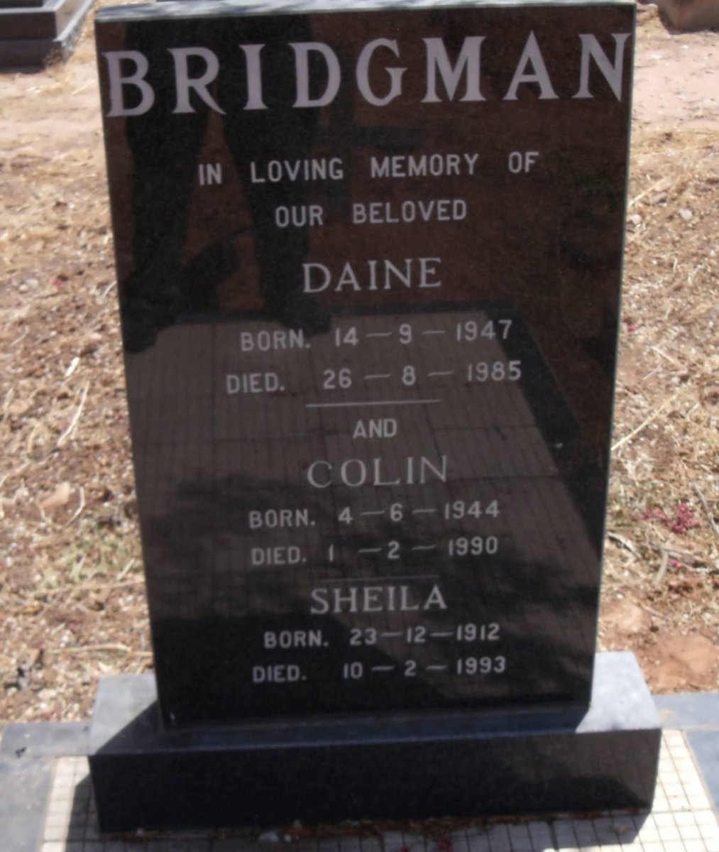 BRIDGMAN Colin 1944-1990 &amp; Daine 1947-1985 :: BRIDGMAN Sheila 1912-1993