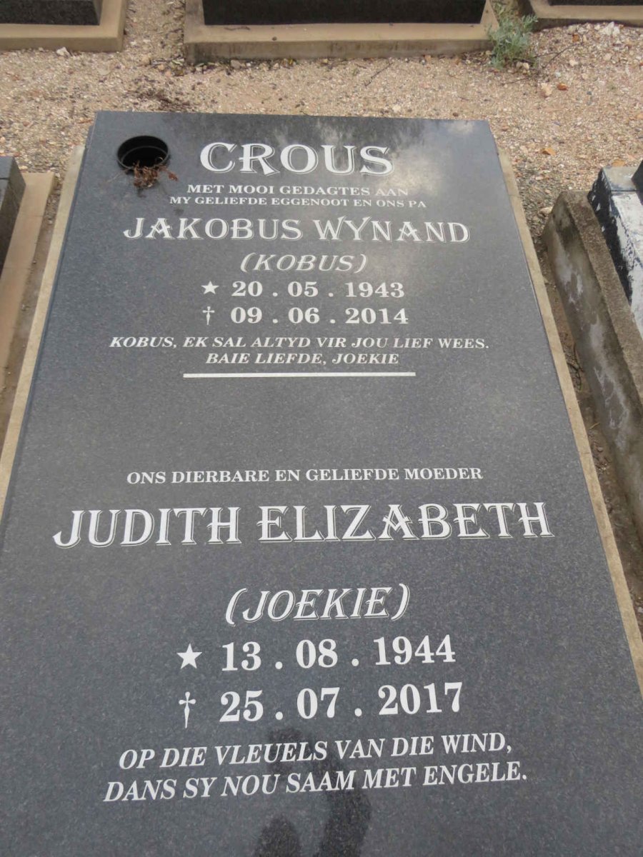 CROUS Jakobus Wynand 1943-2014 & Judith Elizabeth 1944-2017