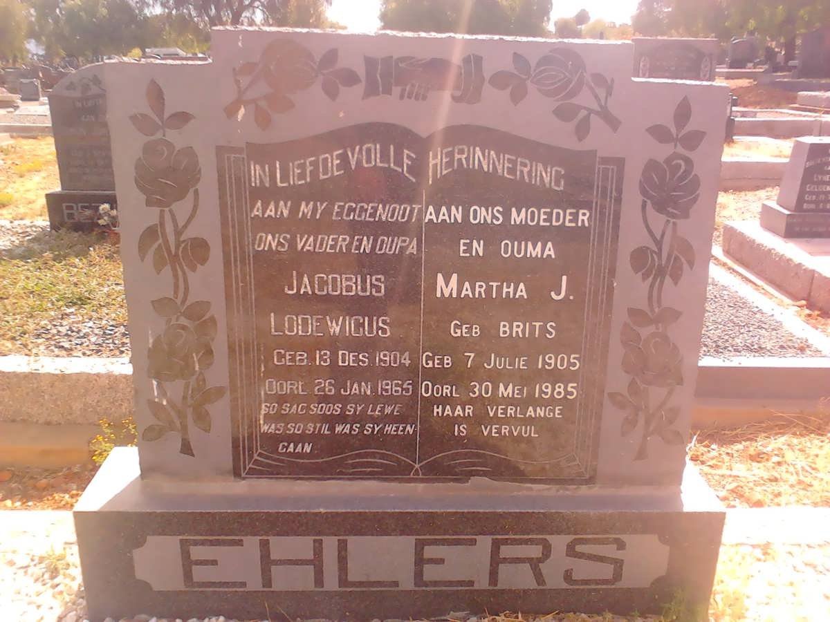 EHLERS Jacobus Lodewicus 1904-1965 &amp; Martha J. BRITS 1905-1985