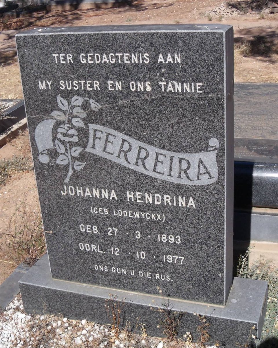 FERREIRA Johanna Hendrina nee LODEWYCKX 1893-1977