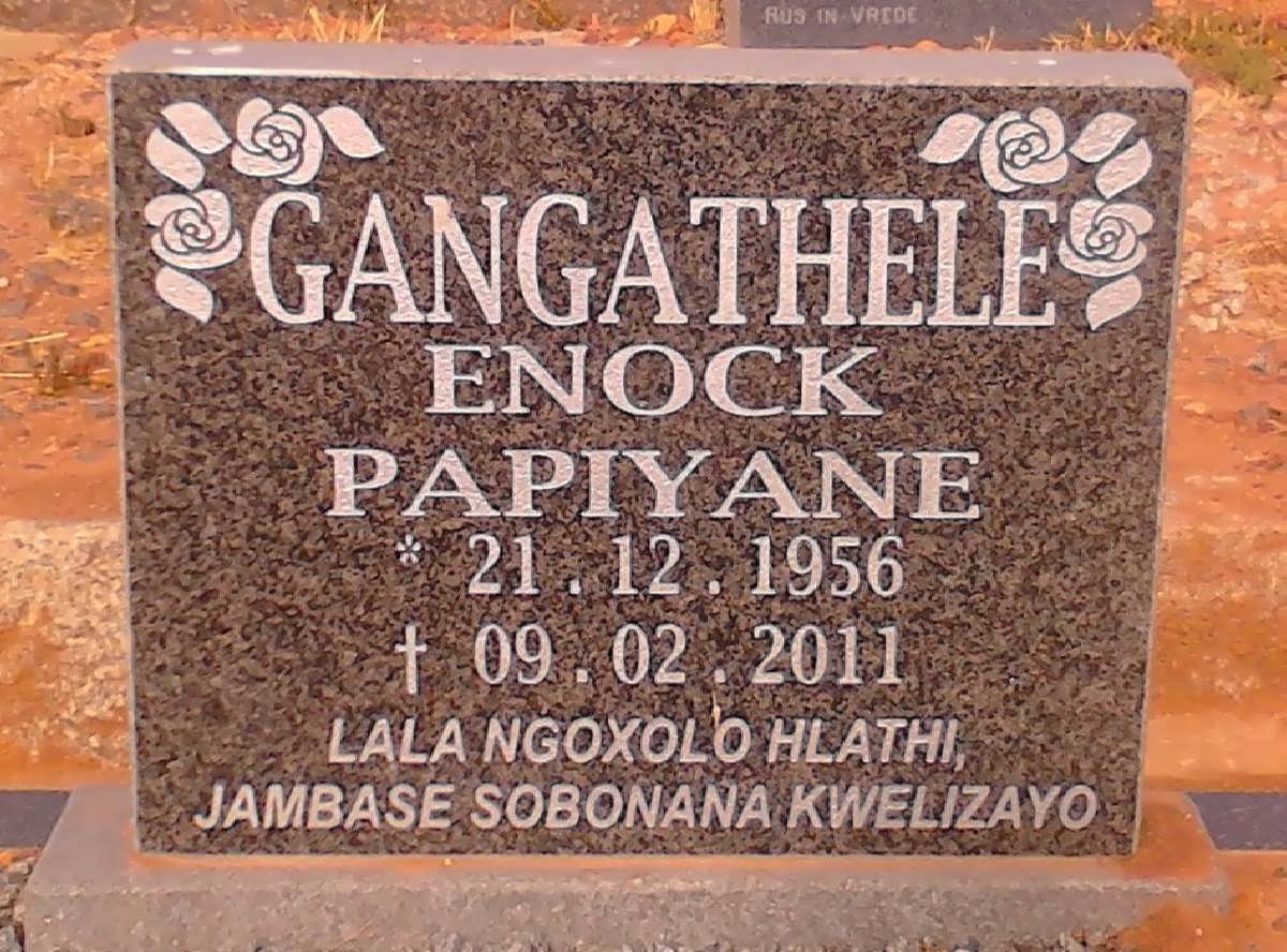 GANGATHELE Enock Papiyane 1956-2011