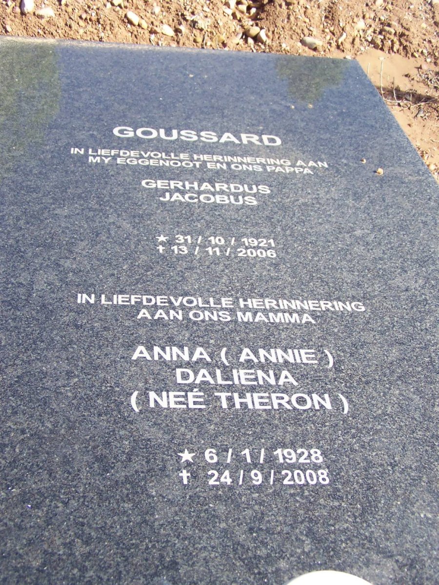GOUSSARD Gerhardus Jacobus 1921-2006 &amp; Anna Daliena THERON 1928-2008